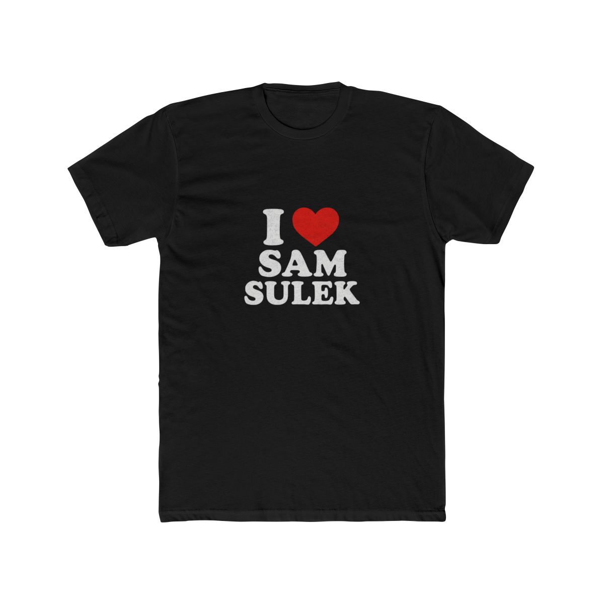 I Love My Sam Sulek Gym Fan T-Shirt